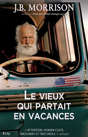 Le vieux qui partait en vacances