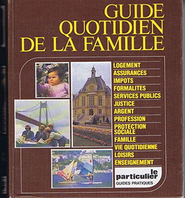 Guide quotidien de la famille