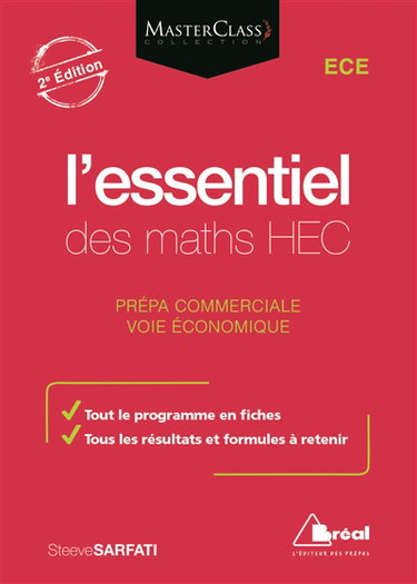 L'essentiel des maths HEC : ECE prépa commerciale, voie économique