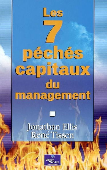 Les 7 péchés capitaux du management