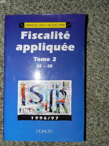 Fiscalité appliquée: BTS comptabilité et gestion, BP comptable, DPECF...