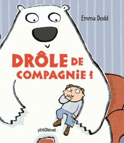 Drôle de compagnie !