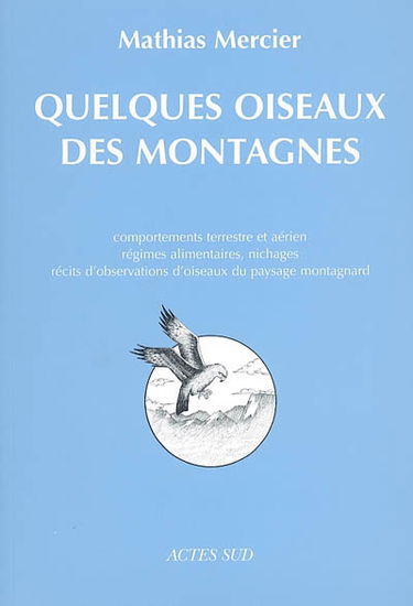 Quelques oiseaux des montagnes