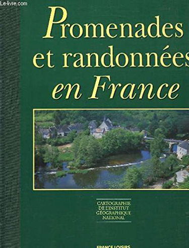 promenades et randonnees en france