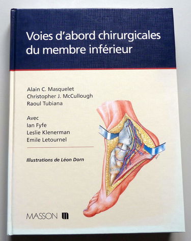 Voies d'abord chirurgicales du membre inférieur