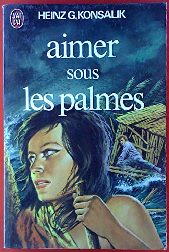 Aimer sous les palmes