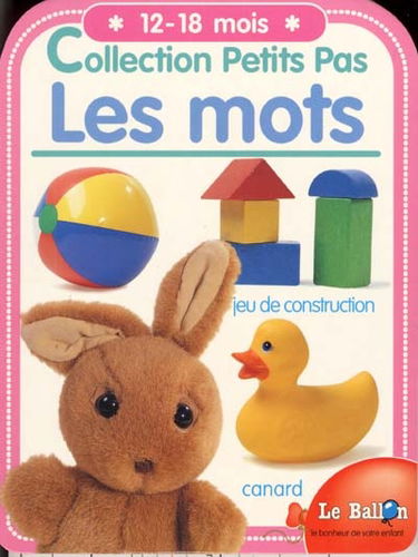 Les mots, 12-18 mois