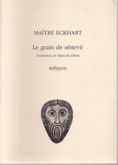 Le grain de sénevé. Granum sinapis : poème suivi d'un commentaire latin anonyme
