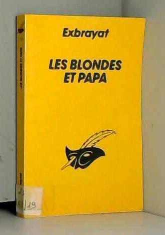 LES BLONDES ET PAPA