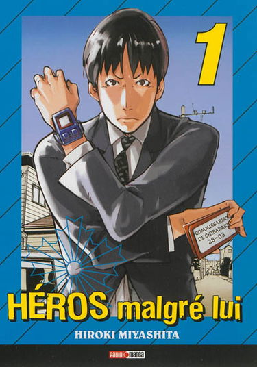 Héros malgré lui. Vol. 1