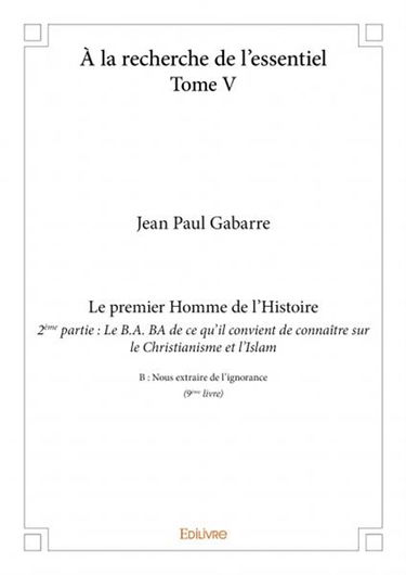 À la recherche de l'essentiel – : B : Nous extraire de l'ignorance
