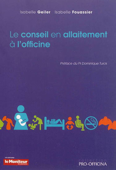 Le conseil en allaitement à l'officine