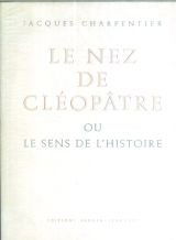 Le nez de cleopatre ou le sens de l'histoire