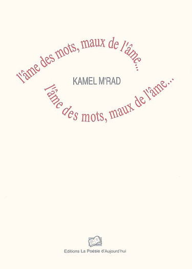 L'âme des mots, maux de l'âme