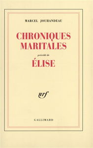 Chroniques maritales. Elise
