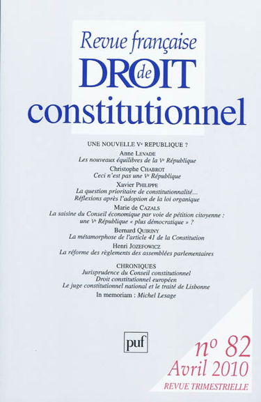 Revue française de droit constitutionnel, n° 82. Une nouvelle Ve République ?