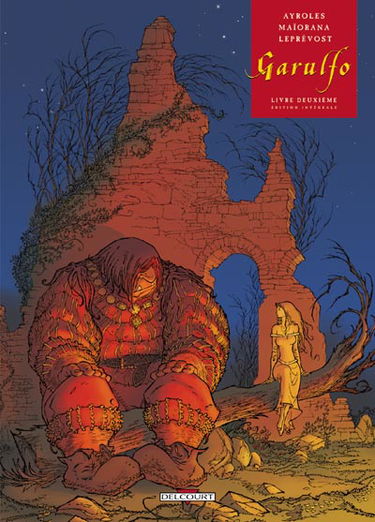 Garulfo, intégral : 2nd récit