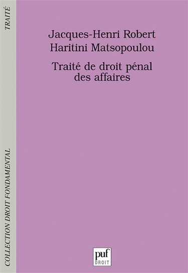 Traité de droit pénal des affaires