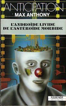 L'Androïde livide de l'astéroïde morbide