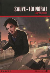 Sauve-toi Nora !