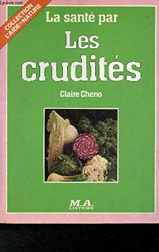 La sante par les crudites