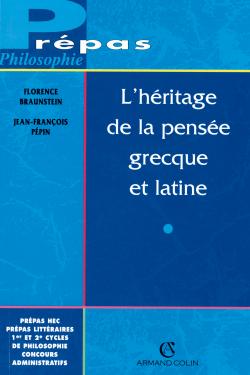 L'héritage de la pensée grecque et latine