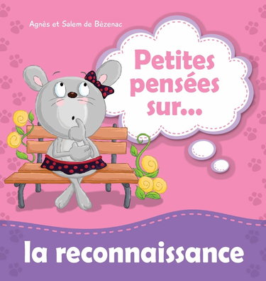 Couverture de Petites pensées sur la reconnaissance