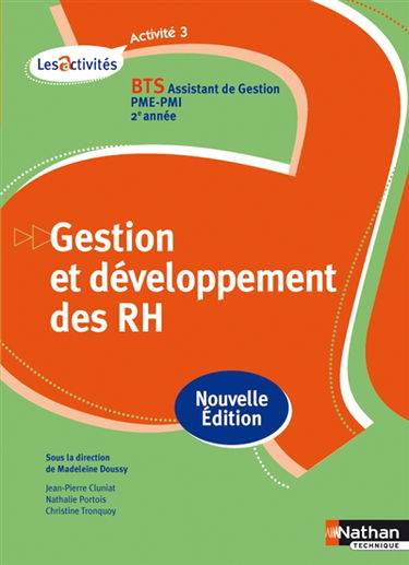 Gestion et développement des RH, activité 3 : BTS assistant de gestion PME-PMI, 2e année