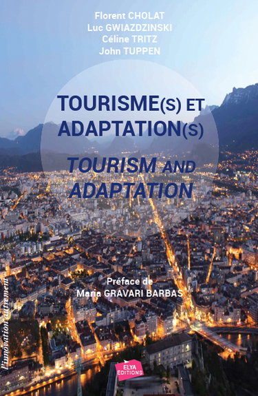 Couverture de Tourisme(s) et adaptation(s). Tourism and adaptation