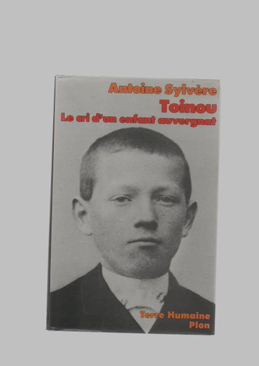 Couverture de Toinou le cri d'un enfant auvergnat