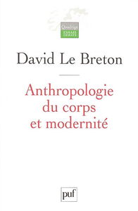 Anthropologie du corps et modernité