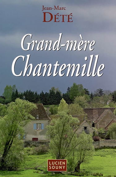 Grand-mère Chantemille