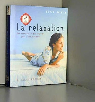 Vivre mieux la relaxation