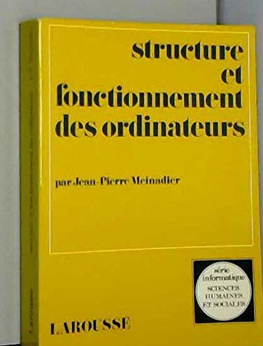 Structure et fonctionnement des ordinateurs