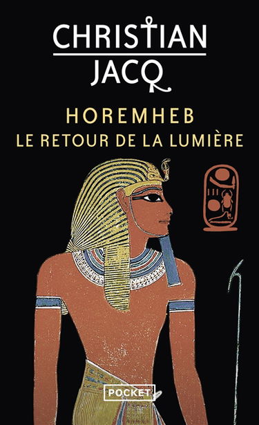 Horemheb, le retour de la lumière