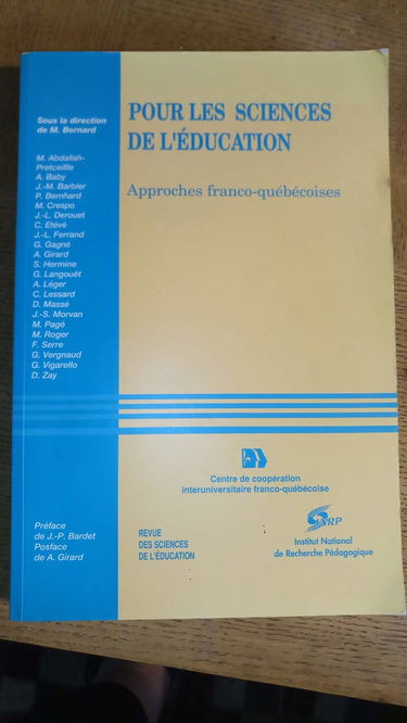 Pour les sciences de l'éducation : approches franco-québécoises