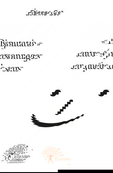 « disputatio » entre 4 personnages en quête de sens