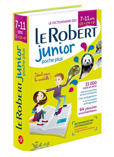 Le Robert junior poche plus : le dictionnaire des 7-11 ans, CE-CM-6e