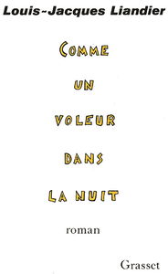 Comme un voleur dans la nuit