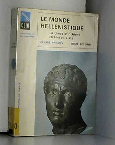 Monde hellenistique t.2