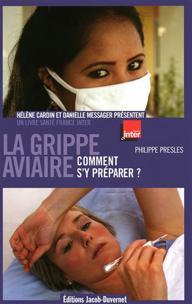La grippe aviaire : comment s'y préparer ?