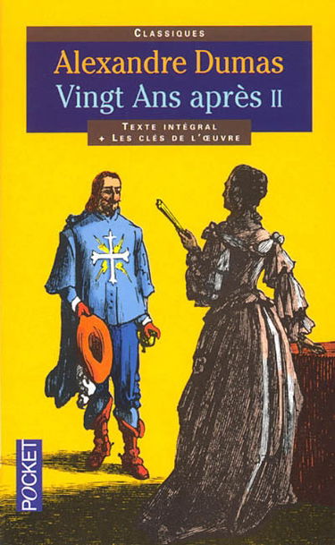 Vingt après. Vol. 2