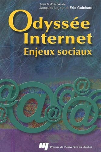Odyssee Internet. Enjeux Sociaux