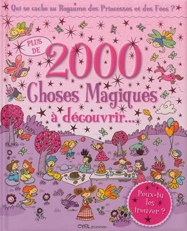 Plus de 2.000 choses magiques à découvrir : qui se cache au royaume des princesses et des fées ?