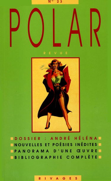 Polar, n° 23. Dossier André Helena