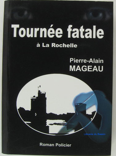 Tournée fatale à La Rochelle