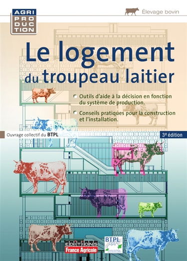 Le logement du troupeau laitier