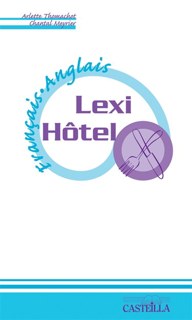 Lexi-hôtel français-anglais