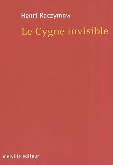 Le cygne invisible