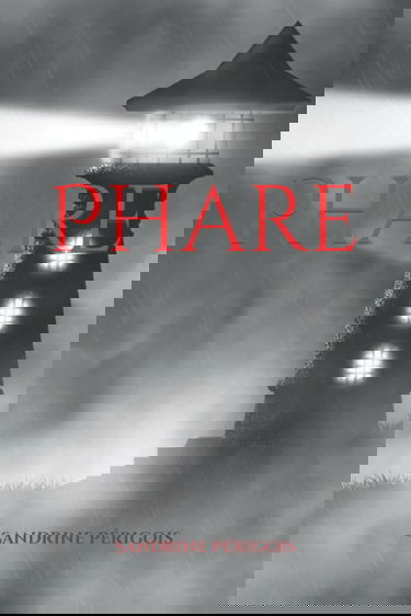 Phare: Œuvre intégrale